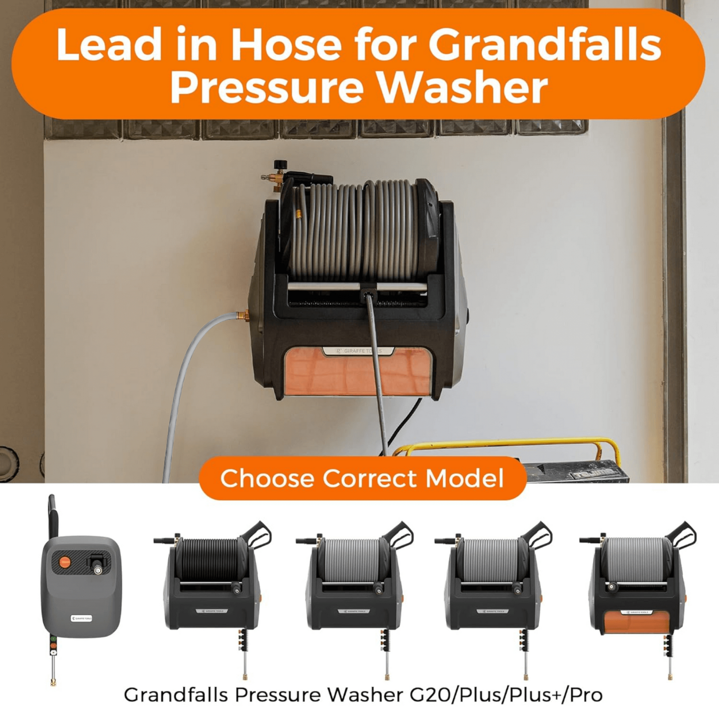 Leader hose for Grandfalls pressure washer with compatible models displayed below including Grandfalls Pressure Washer G20, Plus, Plus+, and Pro.