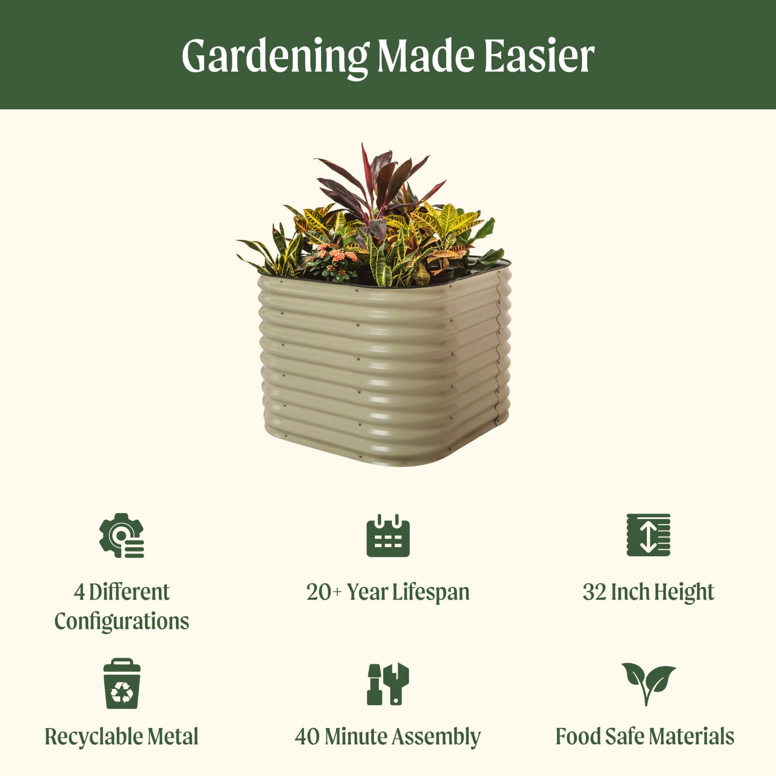 4 in 1 Extra Tall Modular Metal Raised Garden bed with text highlighting features including: 4 different configurations, 20 plus year life span, 32 inch height, recyclable metal, 40 minute assembly, and   food safe materials. 
