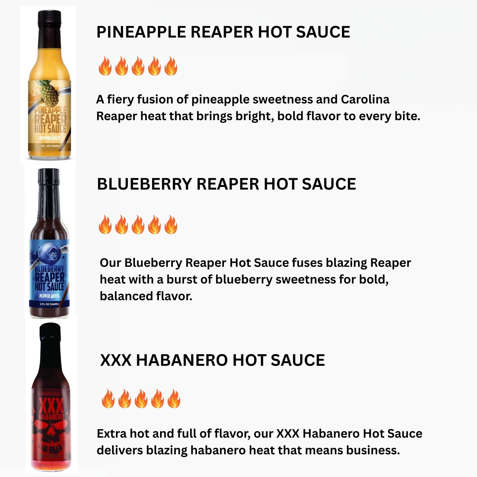 Pepper Joe's Hottest hot sauce gift box flavor options that includes one bottle each of Pineapple Reaper, Carolina Reaper, and XXX Habanero with descriptions beside each bottle with flavor notes and indicating a value out of 5 for heat level for all three sauces.