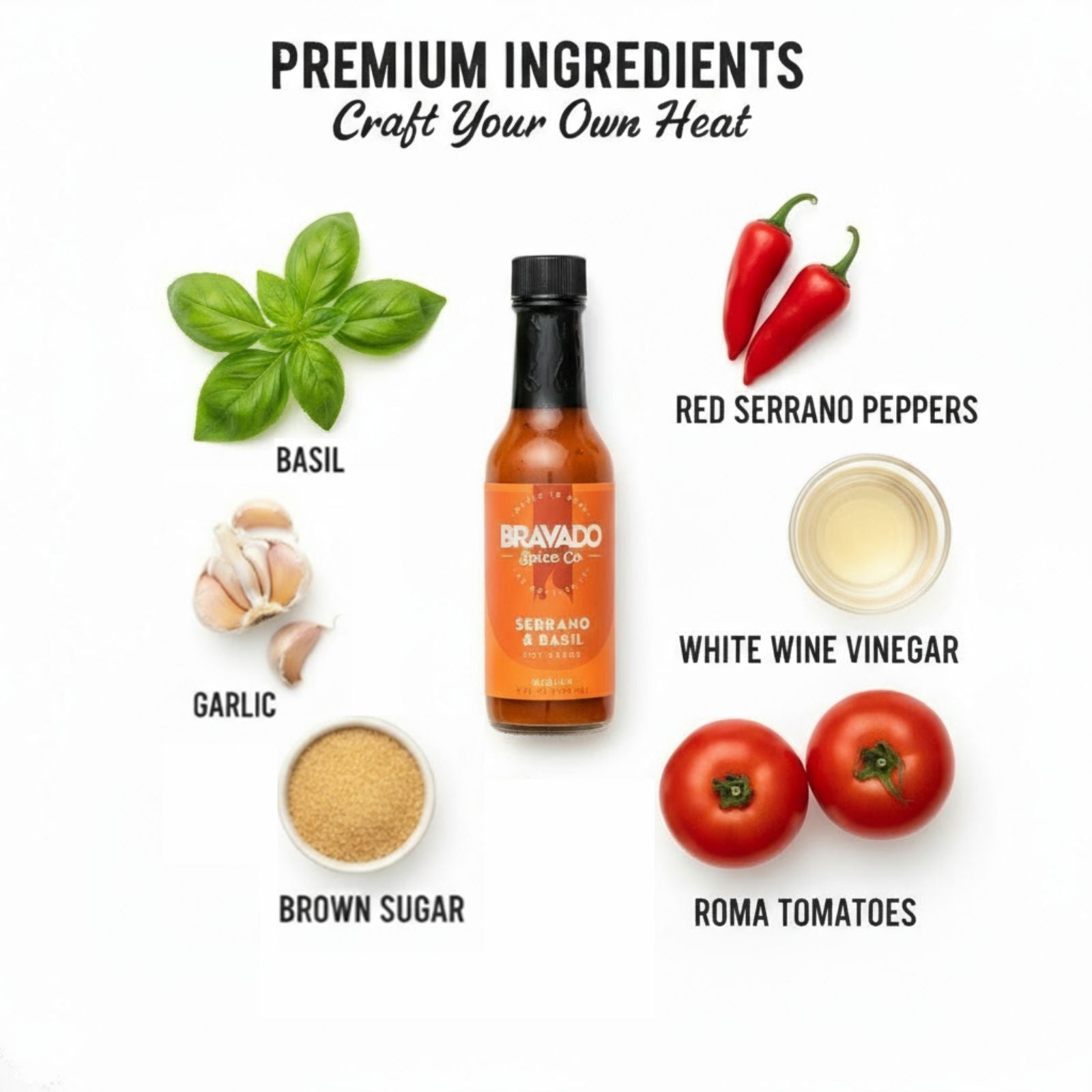 Serrano and Basil Hot Sauce bottle surrounded by fresh premium ingredients like red serrano peppers, white wine vinegar, Roma tomatoes, and spices used to make the sauce.