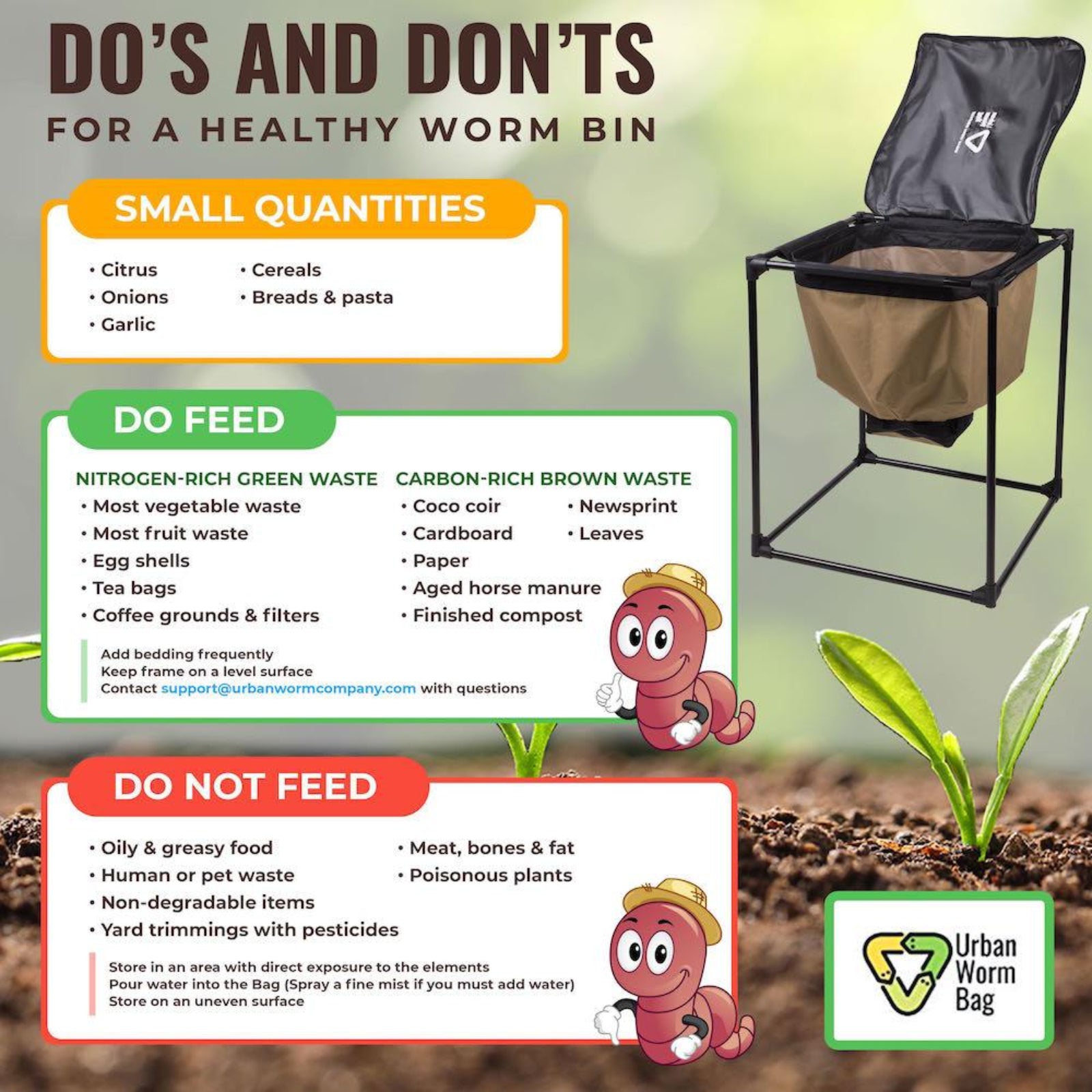 Infographic on do's and don'ts for a healthy worm bin with an Urban Worm Bag and cartoon worms.

Do's include adding small quantities and feed the worms nitrogen-rich green waste and carbon-rich brown waste, do not feed it oil food, human or pet waste, non-degradable items, yard trimmings with pesticides, meat, and poisonous plants. 