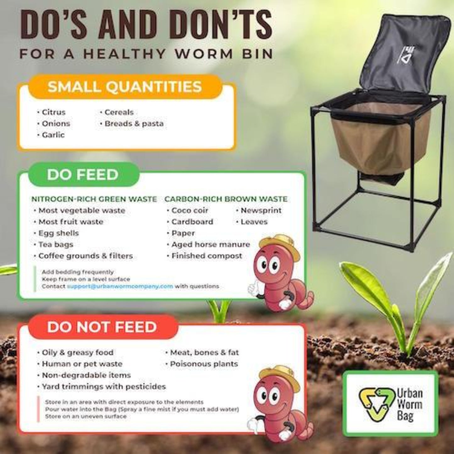 Infographic on do's and don'ts for a healthy worm bin with an Urban Worm Bag and cartoon worms.

Do's include adding small quantities and feed the worms nitrogen-rich green waste and carbon-rich brown waste, do not feed it oil food, human or pet waste, non-degradable items, yard trimmings with pesticides, meat, and poisonous plants. 