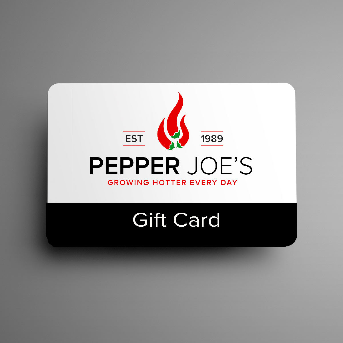 Pepper Joe's gift card - $10, $25, $50, $100