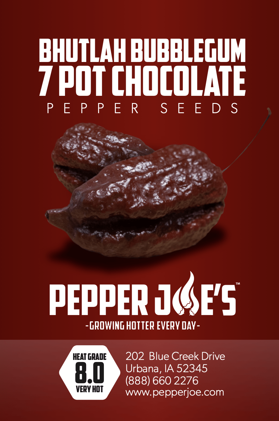 Pepper joe's bhutlah bubblegum chocolate pepper