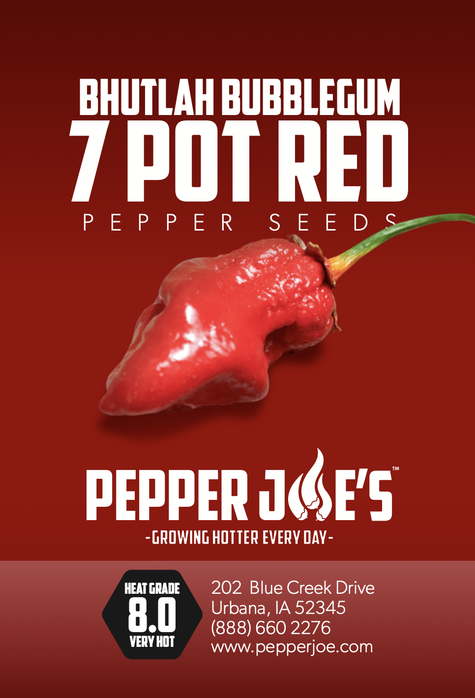 pepper joe's 7 pot red bhutlah bubblegum